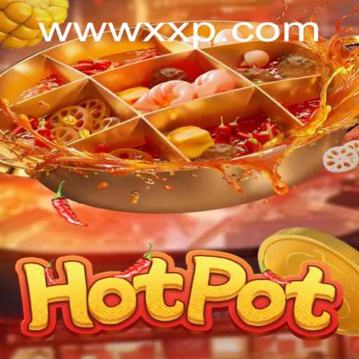 Unveiling the Thrills of Hotpot: An Exciting Game for Enthusiasts