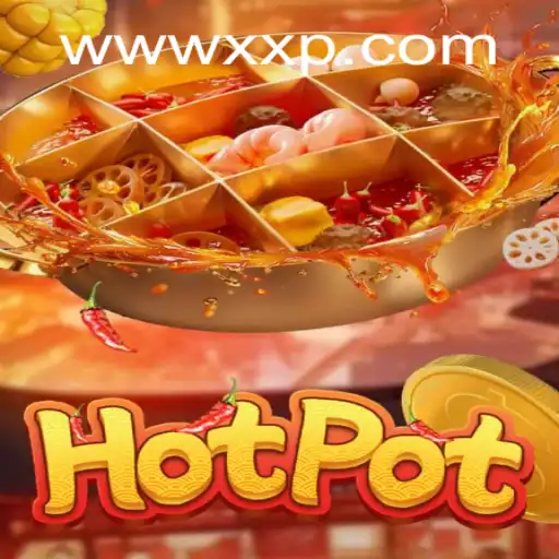 Unveiling the Thrills of Hotpot: An Exciting Game for Enthusiasts