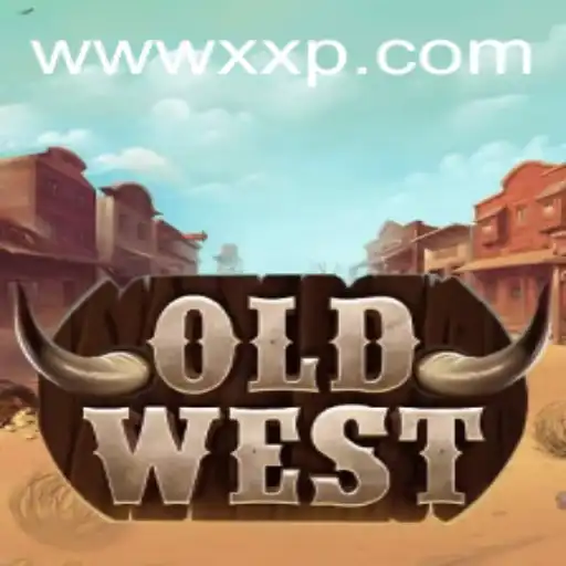 OldWest: The Thrilling Adventure into the Wild West