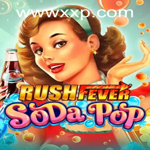 RushFeverSodaPop: Dive Into the Exciting World of Fun and Fizz